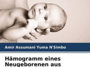 Hämogramm eines Neugeborenen aus Lubumbashi