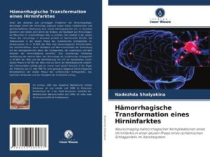 Hämorrhagische Transformation eines Hirninfarktes