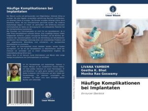 Häufige Komplikationen bei Implantaten