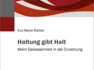 Haltung gibt Halt