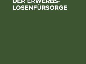 Handbuch der Erwerbslosenfürsorge