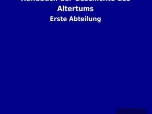 Handbuch der Geschichte des Altertums