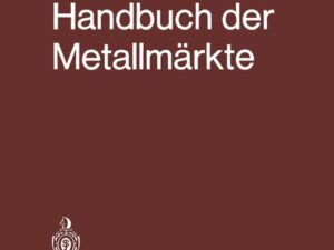 Handbuch der Metallmärkte