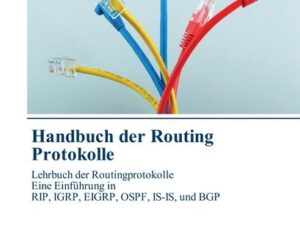 Handbuch der Routing Protokolle