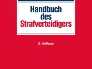 Handbuch des Strafverteidigers