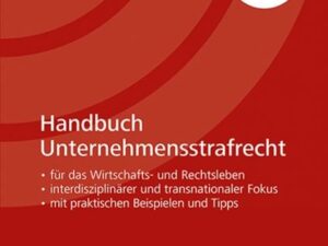 Handbuch Unternehmensstrafrecht