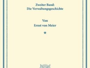 Hannoversche Verfassungs- und Verwaltungsgeschichte 1680–1866.