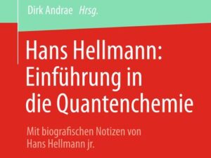 Hans Hellmann: Einführung in die Quantenchemie