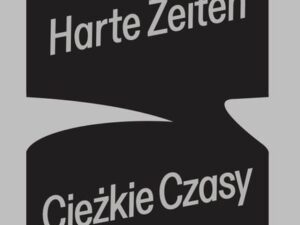 Harte Zeiten - Ciężkie Czasy