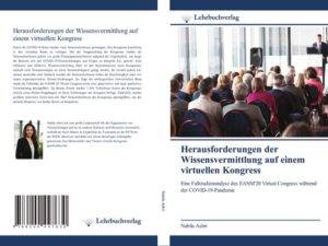 Herausforderungen der Wissensvermittlung auf einem virtuellen Kongress