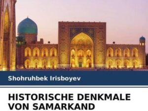 Historische Denkmale von Samarkand