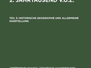 Historische Geographie und allgemeine Darstellung