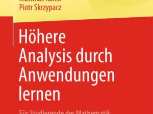 Höhere Analysis durch Anwendungen lernen