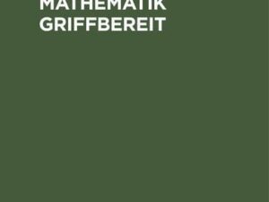 Höhere Mathematik griffbereit