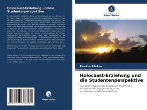 Holocaust-Erziehung und die Studentenperspektive