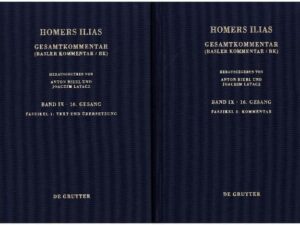 Homerus: Homers Ilias. Sechzehnter Gesang / Faszikel 1: Text und Übersetzung, Faszikel 2: Kommentar