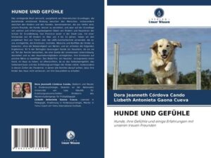 Hunde und Gefühle