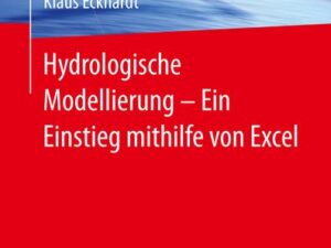 Hydrologische Modellierung ̶ Ein Einstieg mithilfe von Excel