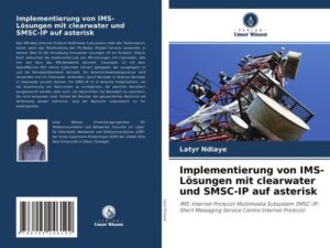 Implementierung von IMS-Lösungen mit clearwater und SMSC-IP auf asterisk