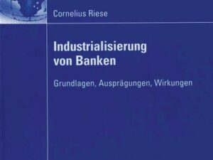 Industrialisierung von Banken