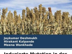 Induzierte Mutation in der M3-Generation von Kharif-Sorghum