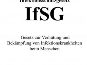 Infektionsschutzgesetz IfSG 2022