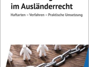 Inhaftierung im Ausländerrecht