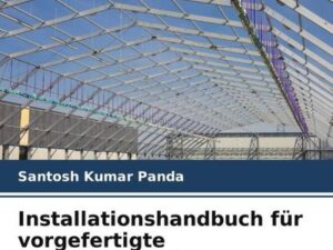 Installationshandbuch für vorgefertigte Metallkonstruktionen