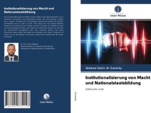 Institutionalisierung von Macht und Nationalstaatsbildung