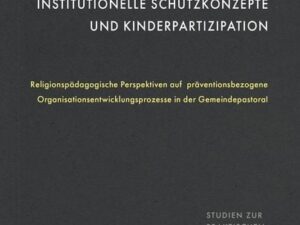 Institutionelle Schutzkonzepte und Kinderpartizipation