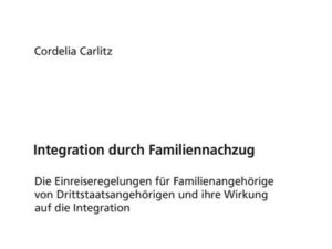 Integration durch Familiennachzug