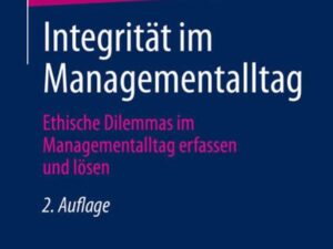 Integrität im Managementalltag