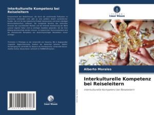 Interkulturelle Kompetenz bei Reiseleitern