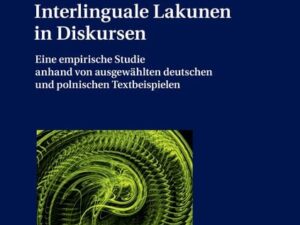 Interlinguale Lakunen in Diskursen