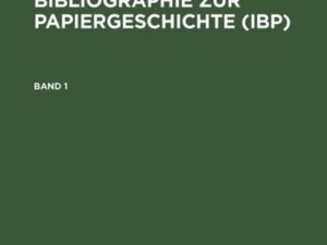 Internationale Bibliographie zur Papiergeschichte (IBP)