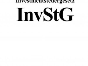 Investmentsteuergesetz (InvStG)