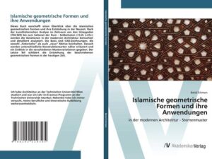 Islamische geometrische Formen und ihre Anwendungen