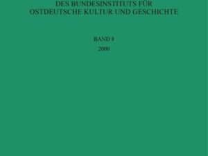 Jahrbuch des Bundesinstituts für Kultur und Geschichte der Deutschen im östlichen Europa / 2000