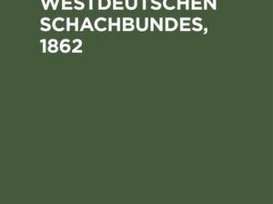 Jahrbuch des Westdeutschen Schachbundes, 1862