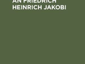 Jean Paul’s Briefe an Friedrich Heinrich Jakobi