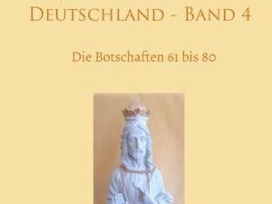 Jesus spricht in Deutschland / Jesus spricht in Deutschland - Band 4