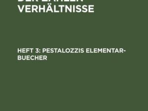 Johann Heinrich Pestalozzi: Anschauungslehre der Zahlenverhältnisse. Heft 3