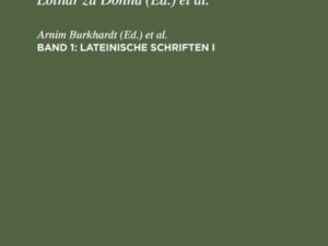 Johann von Staupitz: Sämtliche Schriften / Lateinische Schriften I