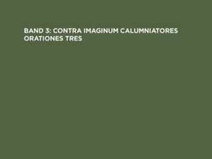 Johannes von Damaskos: Die Schriften / Contra imaginum calumniatores orationes tres