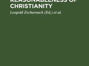 John Locke’s Reasonableness of christianity