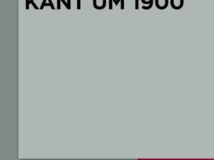 Kant um 1900