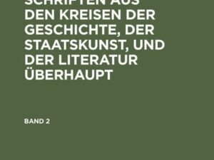 Karl Heinrich Ludwig Pölitz: Vermischte Schriften aus den Kreisen... / Karl Heinrich Ludwig Pölitz: Vermischte Schriften aus den Kreisen.... Band 2