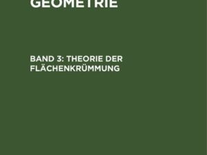 Karl Strubecker: Differentialgeometrie / Theorie der Flächenkrümmung