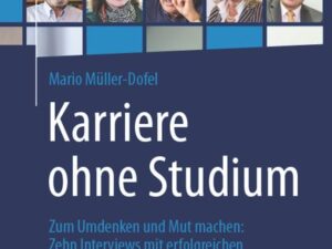 Karriere ohne Studium