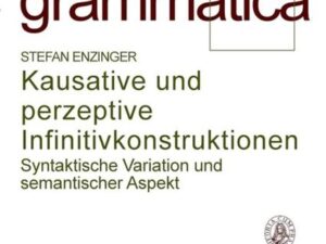 Kausative und perzeptive Infinitivkonstruktionen